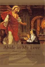 Abide in My Love - Manete in dilectione mea